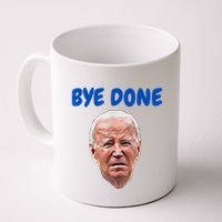 Bye Done Bye Bye Biden Out Of Office Mug