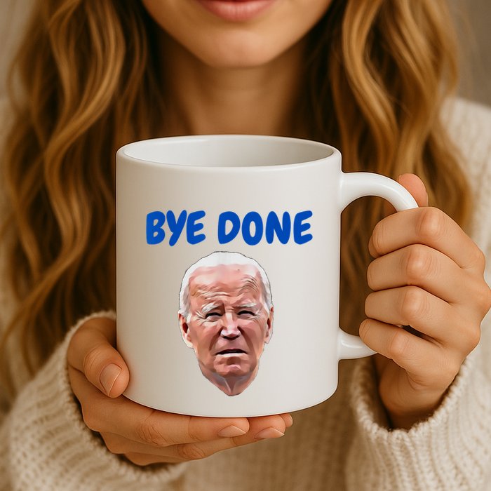 Bye Done Bye Bye Biden Out Of Office Mug