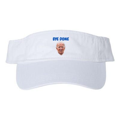 Bye Done Bye Bye Biden Out Of Office Visor