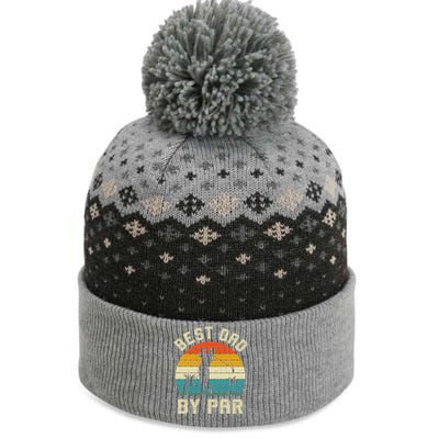 Best Dad By Par Retro Vintage FatherS Day Golf Lover Golfer Cool Gift The Baniff Cuffed Pom Beanie