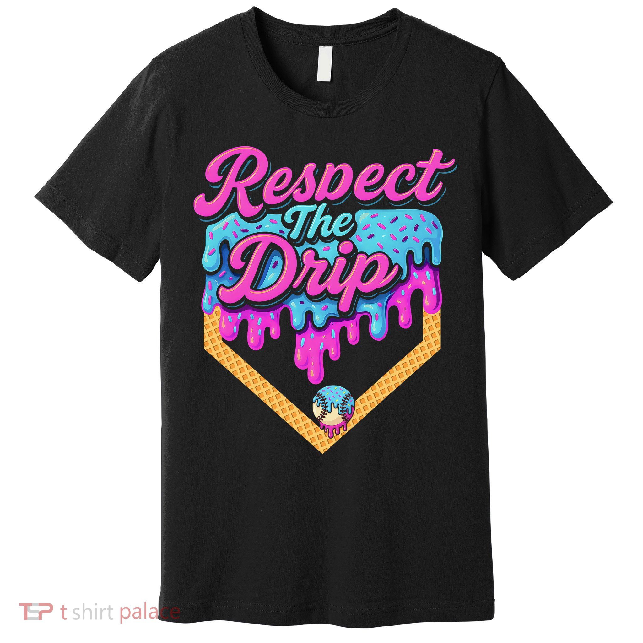 Baseball Drip B.oys Home Plate Ice Cream Respect The Drip Premium T-Shirt