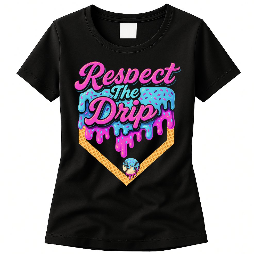 Baseball Drip B.oys Home Plate Ice Cream Respect The Drip Womens T-Shirt