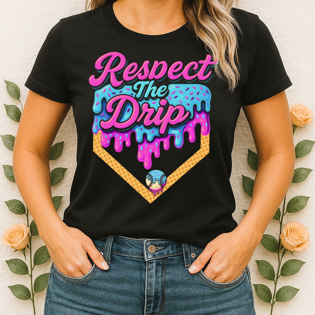 Baseball Drip B.oys Home Plate Ice Cream Respect The Drip Womens T-Shirt
