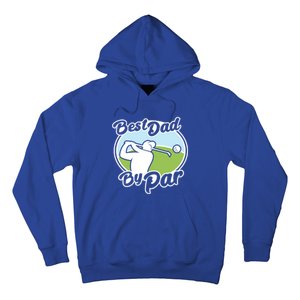 Best Dad By Par Funny Father's Day Golf Funny Gift Hoodie