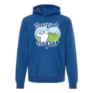 Best Dad By Par Funny Father's Day Golf Funny Gift Premium Hoodie