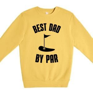 Best Dad By Par Funny Golf Premium Crewneck Sweatshirt