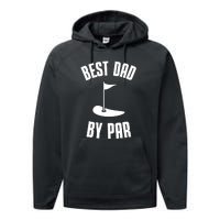 Best Dad By Par Funny Golf Performance Fleece Hoodie