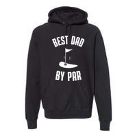 Best Dad By Par Funny Golf Premium Hoodie