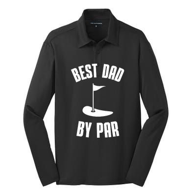 Best Dad By Par Funny Golf Silk Touch Performance Long Sleeve Polo