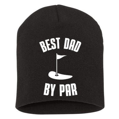 Best Dad By Par Funny Golf Short Acrylic Beanie