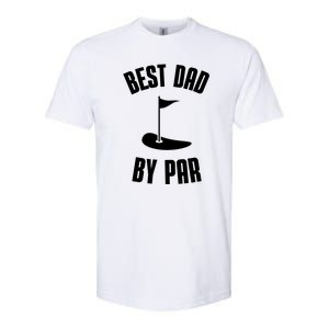 Best Dad By Par Funny Golf Softstyle CVC T-Shirt