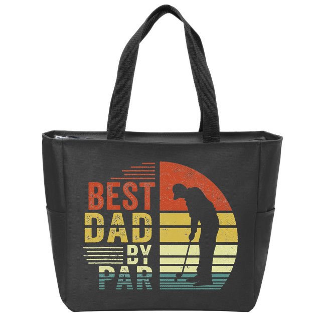 Best Dad By Par Golf Golfer Vintage Father's Day Zip Tote Bag