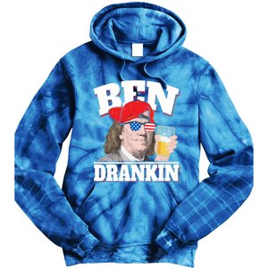 Ben Drankin Benjamin Franklin 4th Of July Funny Gift Cool Gift Tie Dye Hoodie