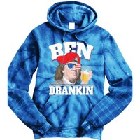 Ben Drankin Benjamin Franklin 4th Of July Funny Gift Cool Gift Tie Dye Hoodie