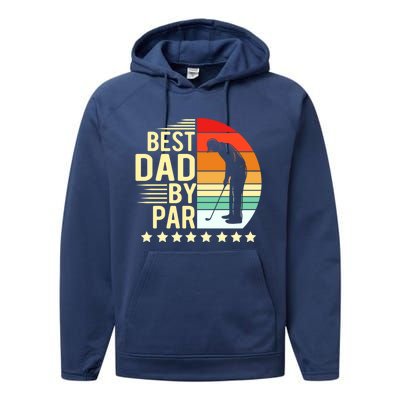 Best Dad By Par Vintage Retro Golfer Gift Performance Fleece Hoodie