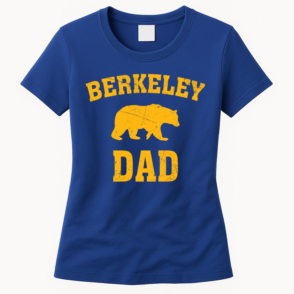 Berkeley Dad Bear Graphic FatherS Day Gift Womens T-Shirt