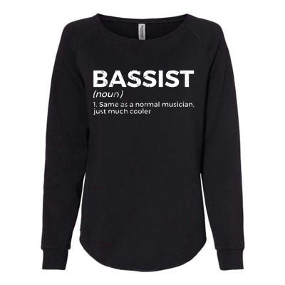 Bassist Definition Bass Player For Musicians Womens California Wash Sweatshirt