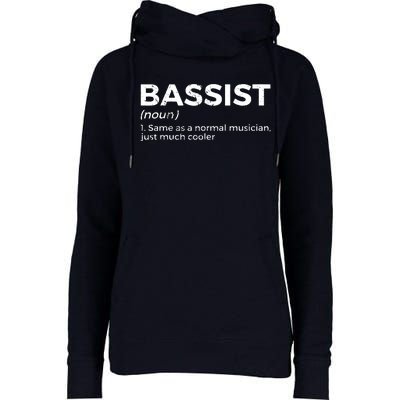 Bassist Definition Bass Player For Musicians Womens Funnel Neck Pullover Hood