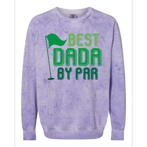 Best Dada By Par Funny Gift For FatherS Day Golfer Dad Grandpa Gift Colorblast Crewneck Sweatshirt