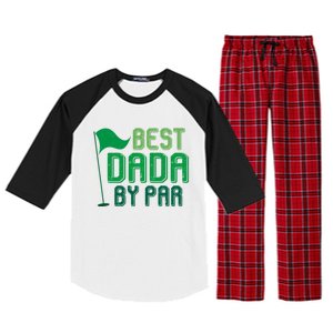 Best Dada By Par Funny Gift For FatherS Day Golfer Dad Grandpa Gift Raglan Sleeve Pajama Set