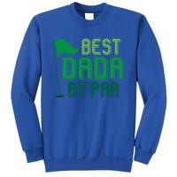 Best Dada By Par Funny Gift For FatherS Day Golfer Dad Grandpa Gift Sweatshirt