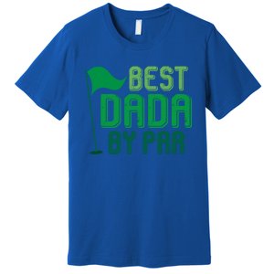 Best Dada By Par Funny Gift For FatherS Day Golfer Dad Grandpa Gift Premium T-Shirt