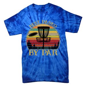 Best Dadeo By Par Funny Disc Golfing Dad Gift Tie-Dye T-Shirt