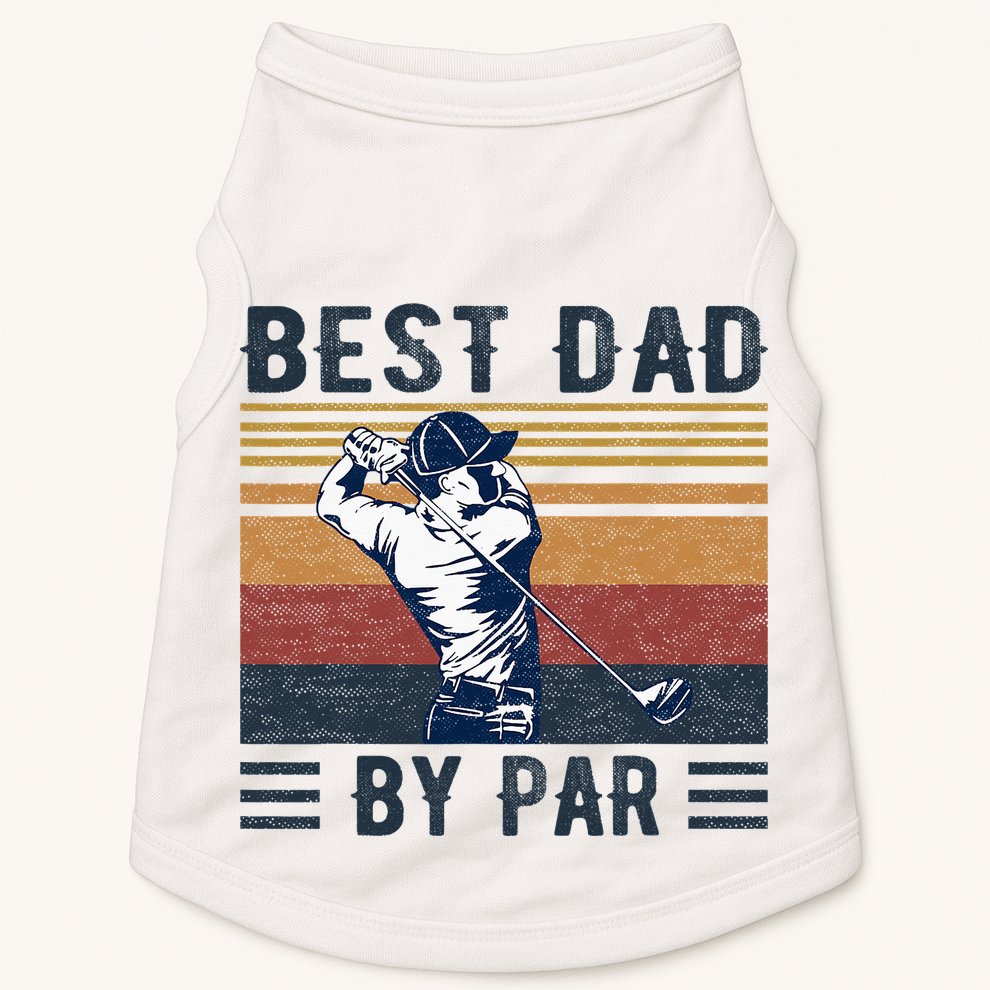 Best Dad By Par Vintage Golf Player Father's Day Doggie Tank