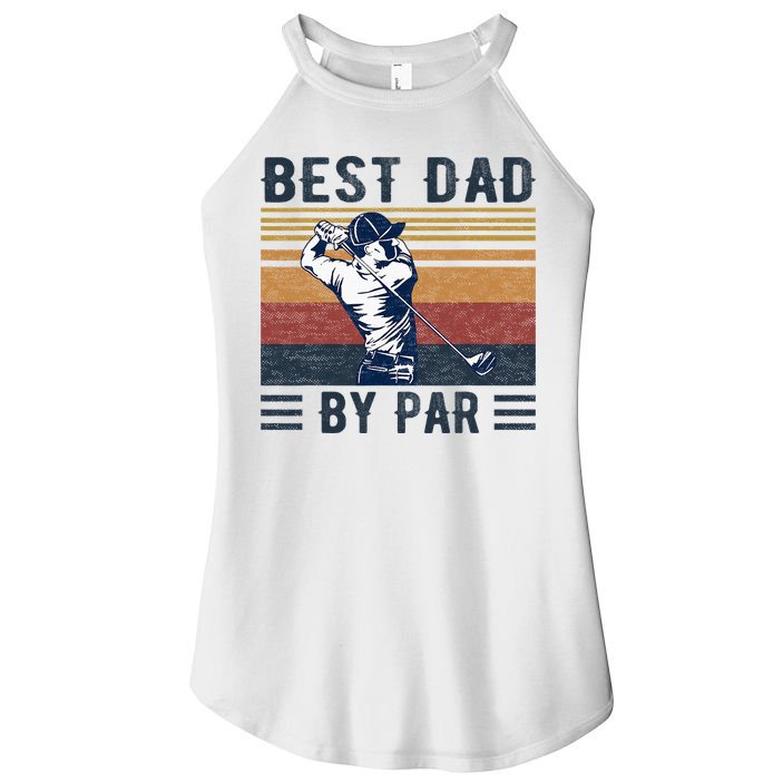 Best Dad By Par Vintage Golf Player Father's Day Women's Perfect Tri Rocker Tank