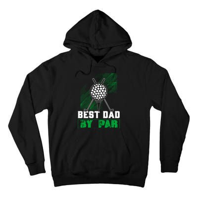 BEST DAD By PAR Custom Golf T Tall Hoodie