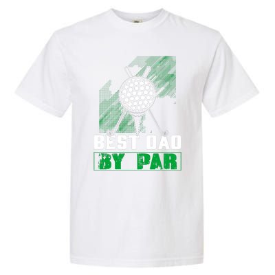 BEST DAD By PAR Custom Golf T Garment-Dyed Heavyweight T-Shirt