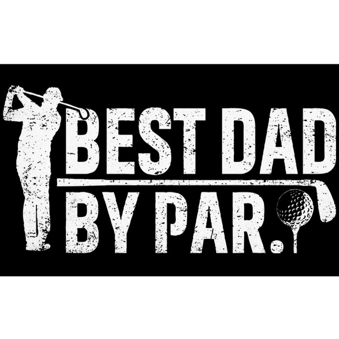 Best Dad By Par Funny Golf Daddy Fathers Day Birthday Gifts Bumper Sticker