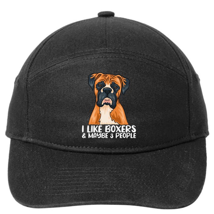 Boxer Dog Boxer Lover Gift Funny Boxer 7-Panel Snapback Hat