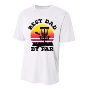 Best Dad By Par Disc Golf Frisbee Golf Performance Sprint T-Shirt