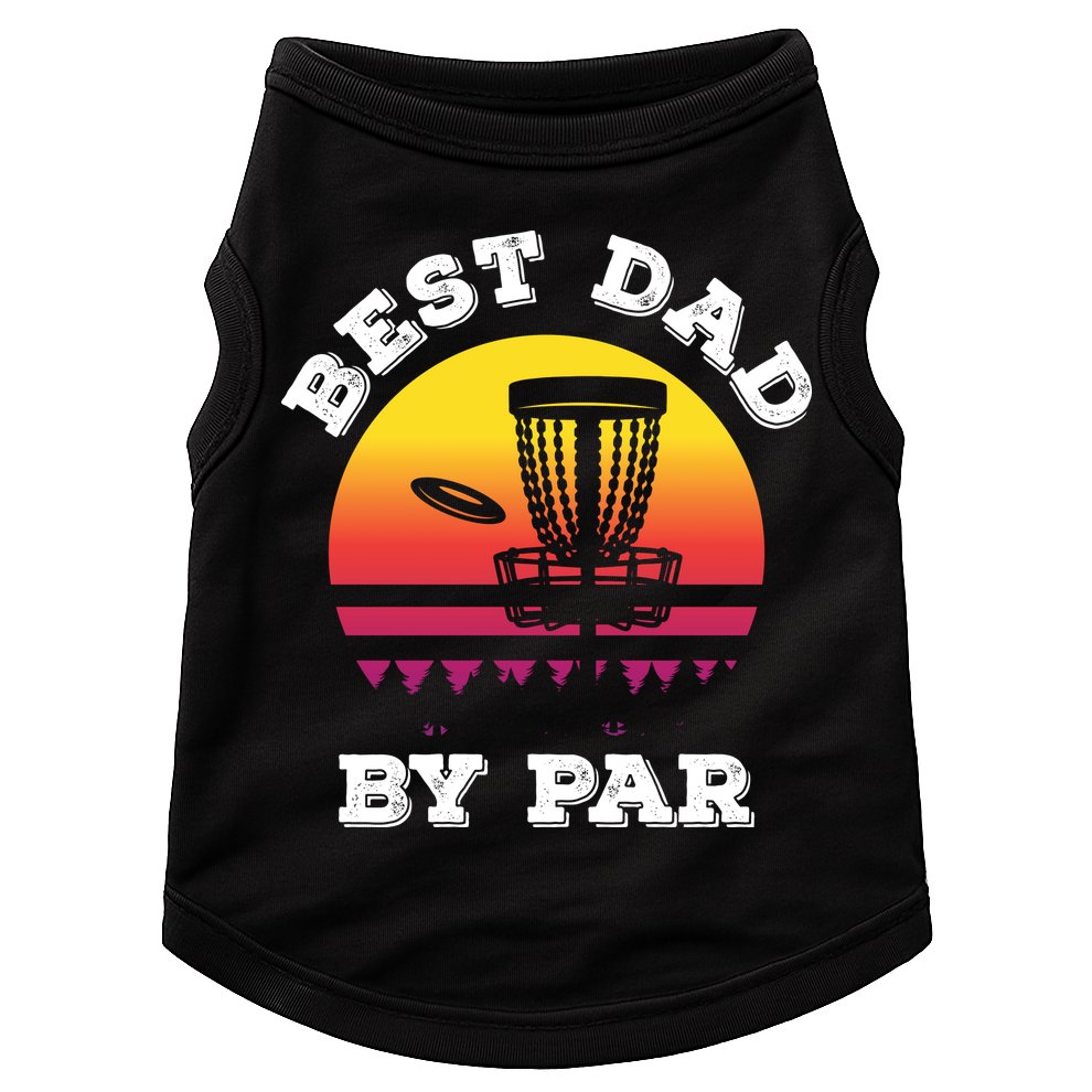 Best Dad By Par Disc Golf Frisbee Golf Doggie Tank