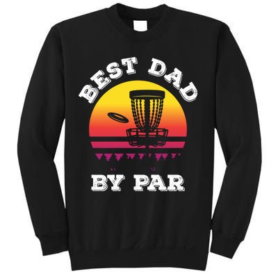 Best Dad By Par Disc Golf Frisbee Golf Sweatshirt