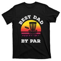 Best Dad By Par Disc Golf Frisbee Golf T-Shirt