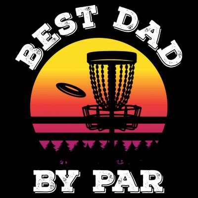 Best Dad By Par Disc Golf Frisbee Golf T-Shirt