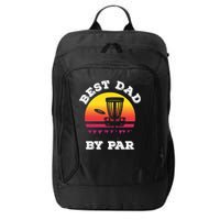 Best Dad By Par Disc Golf Frisbee Golf City Backpack
