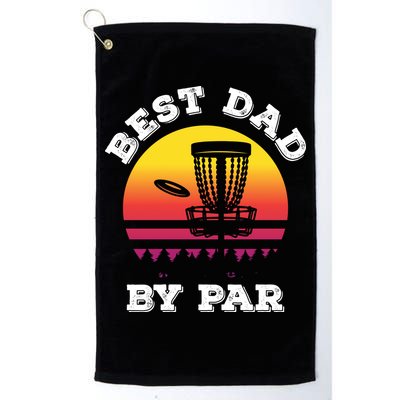 Best Dad By Par Disc Golf Frisbee Golf Golf Towel