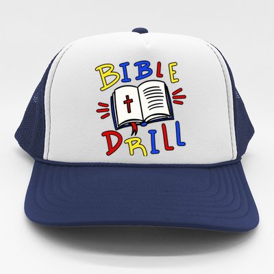 Bible Drill Trucker Hat