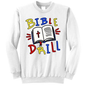 Bible Drill Sweatshirt