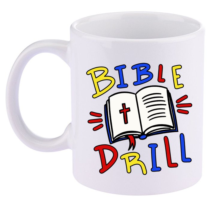Bible Drill 11oz C Handle Ceramic Mug