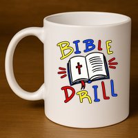 Bible Drill 11oz C Handle Ceramic Mug