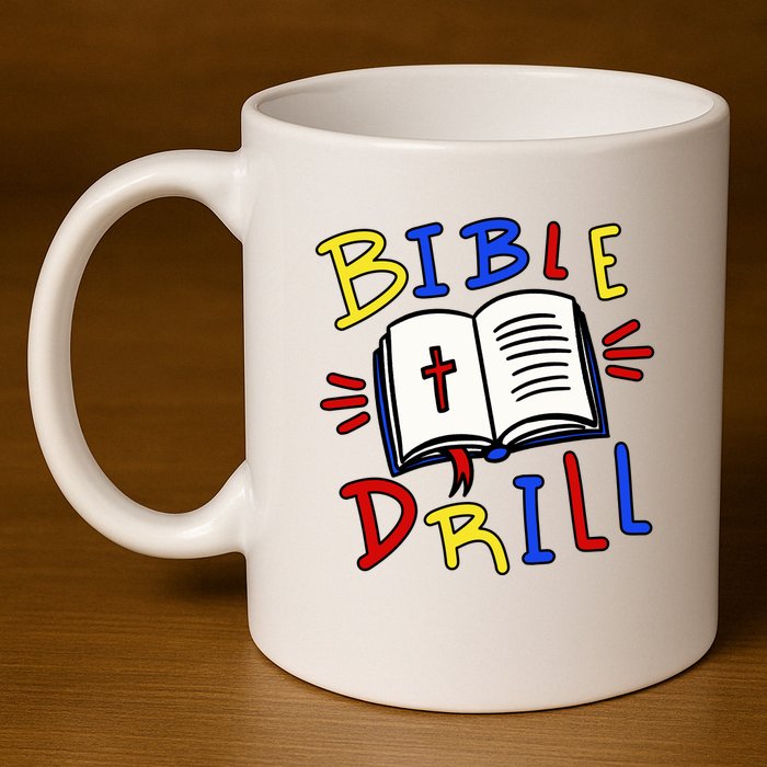Bible Drill 11oz C Handle Ceramic Mug