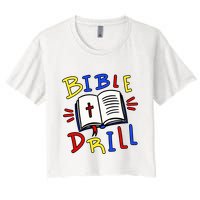 Bible Drill Women's Crop Top Tee