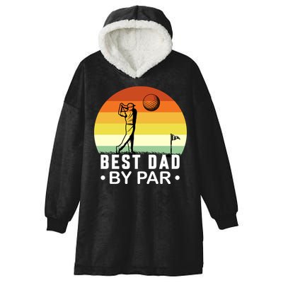 Best Dad By Par Golf T Hooded Wearable Blanket