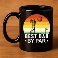Best Dad By Par Golf T 11oz C Handle Ceramic Mug