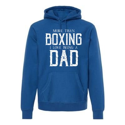 Boxing Dad Boxer Gift Fathers Day Gift Premium Hoodie