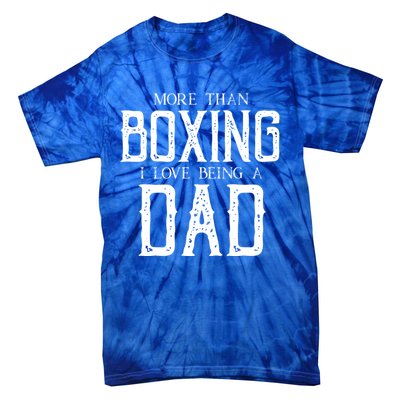 Boxing Dad Boxer Gift Fathers Day Gift Tie-Dye T-Shirt